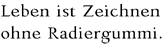 E8103LebenistZeichnen