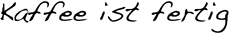 E881Kaffeeistfertig